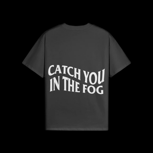 Catch You in the Fog Oversized Tee